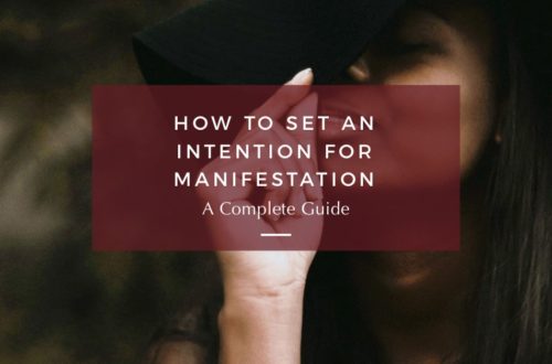 How To Set An Intention For Manifestation