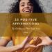 33 Positive Affirmations To Embrace The True You