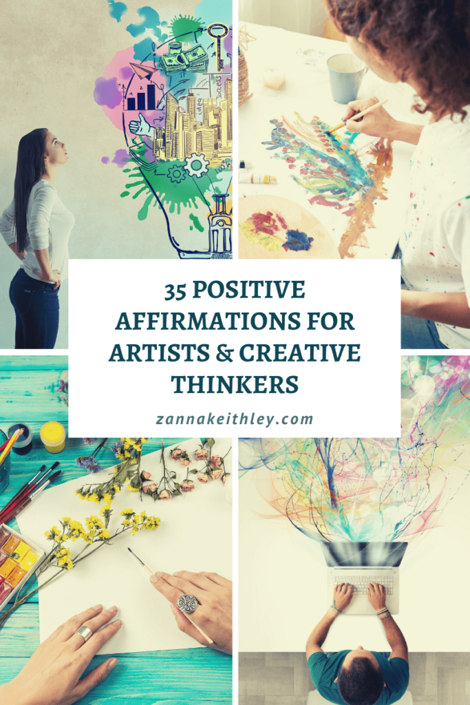 35 Positive Affirmations For Artists & Creative Thinkers