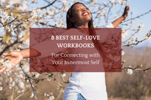 8 Best Self-Love Workbooks