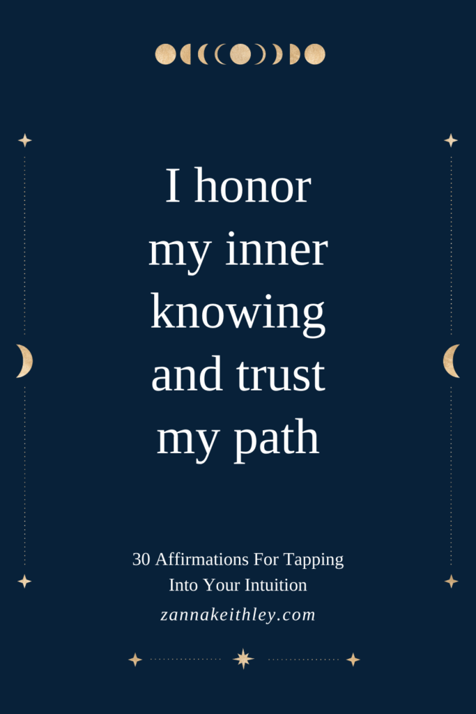 Affirmation For Intuition