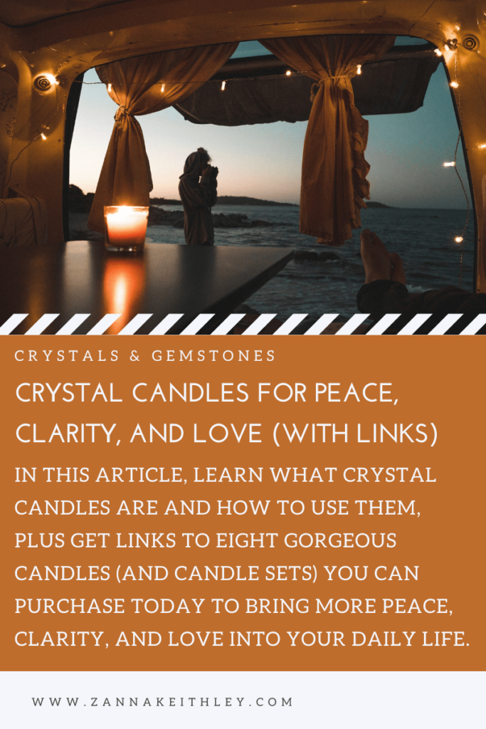 Crystal Candles For Peace, Clarity, And Love (With Links)