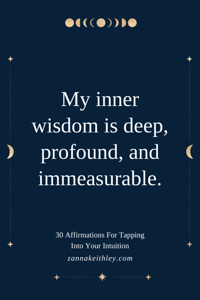 Affirmation For Intuition