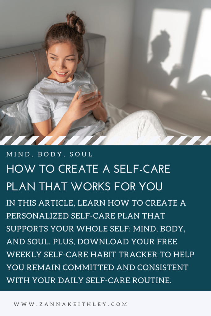 How To Create A Self-Care Plan That Works For You