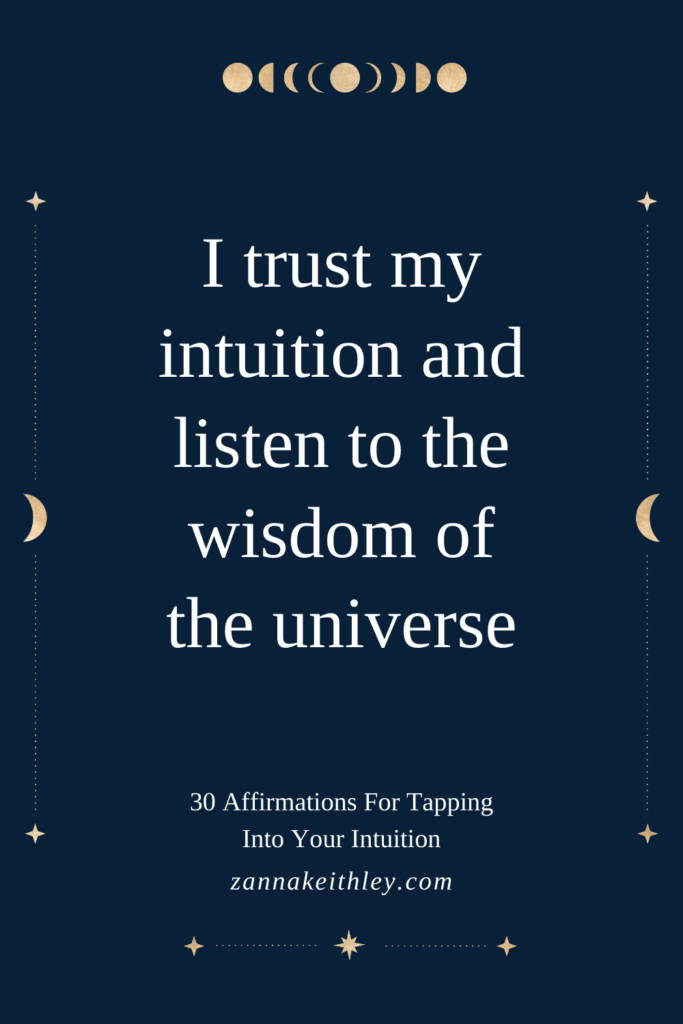 Affirmation For Intuition